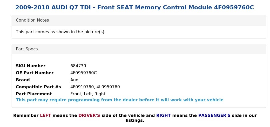 2009-2010 AUDI Q7 TDI - Front SEAT Memory Control Module 4F0959760C