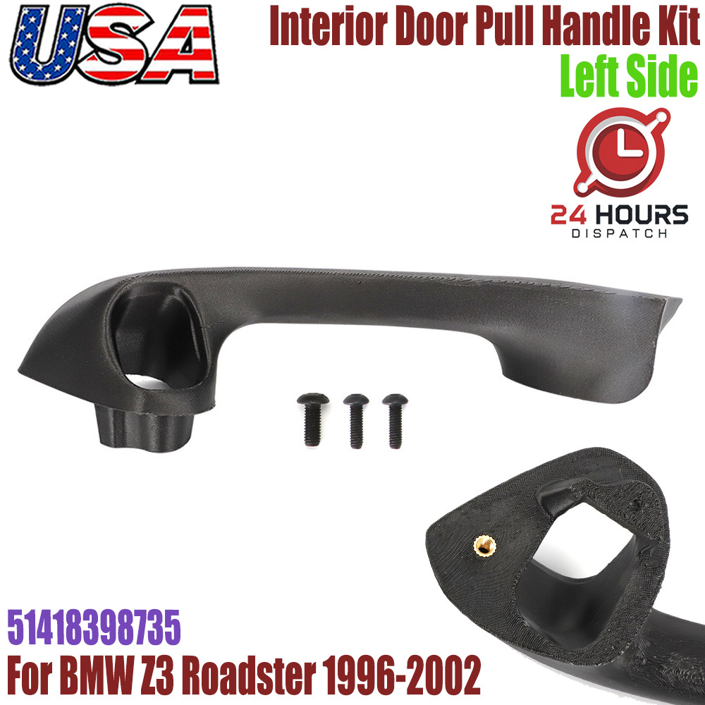 After Market For 1996-2002 BMW Z3 Interior Door Pull Handle Kit Left Driver Side