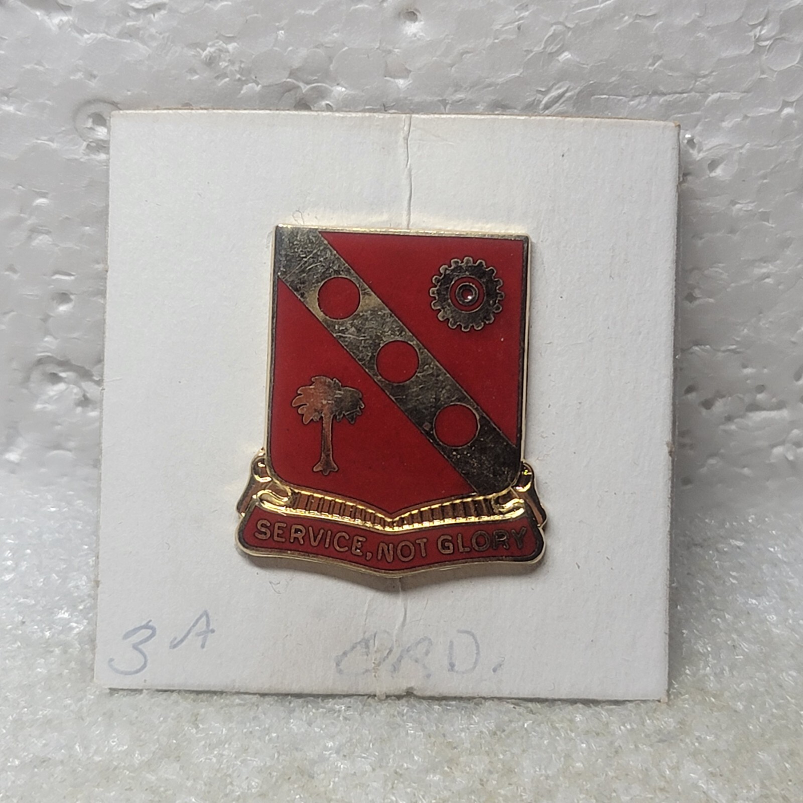 US Army 3rd Ordnance Battalion DI DUI Insignia S21 Service Not Glory Lapel Pin