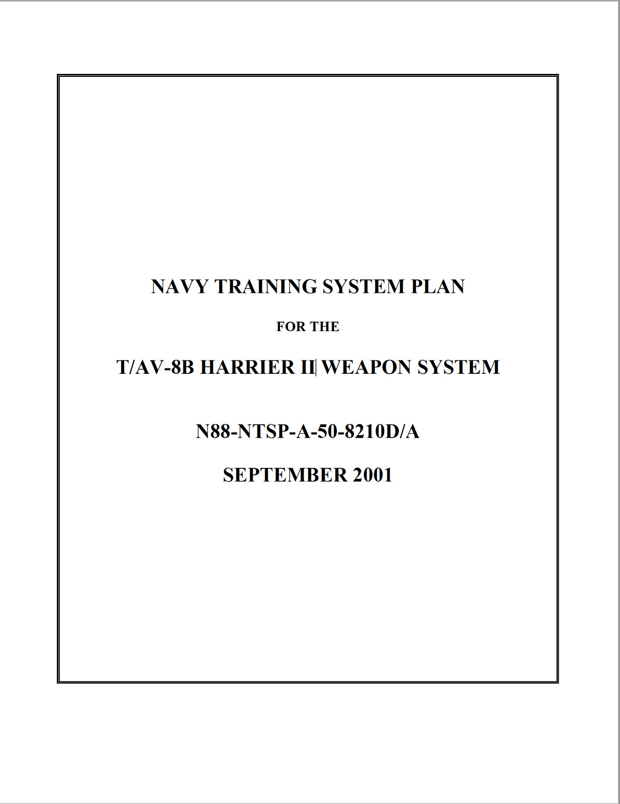 215 Page 2001 T/AV-8B HARRIER II WEAPON Navy Training System Plan History on CD