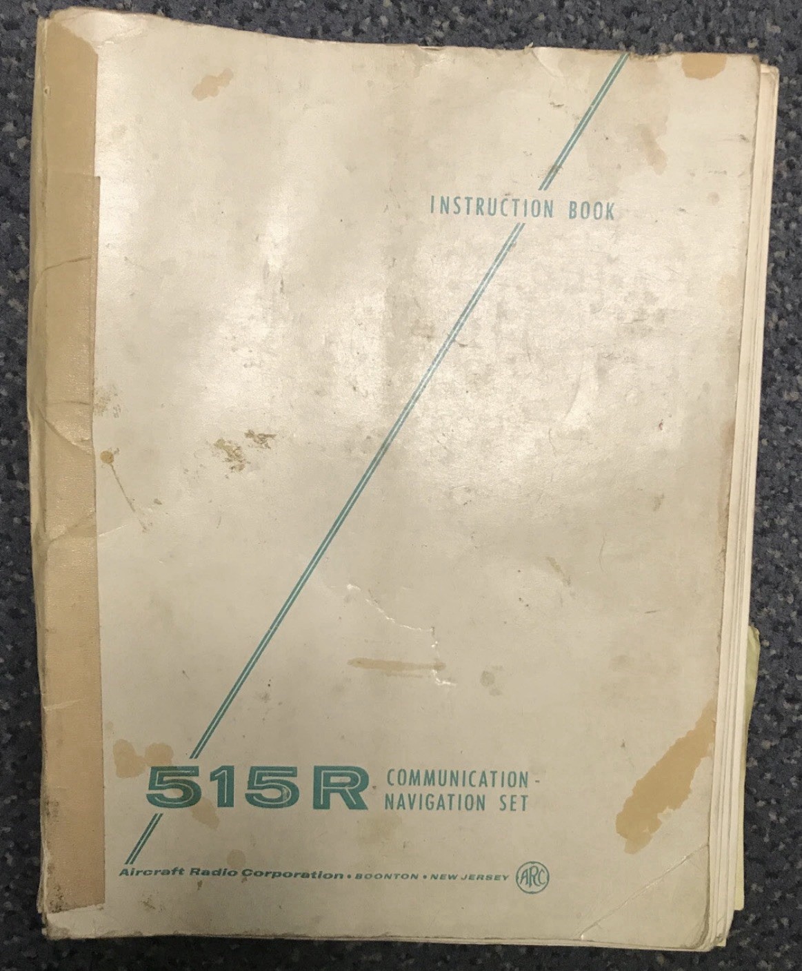 Aircraft Radio Corporation ARC - 515R Com/Nav Set Instruction Book/Manual