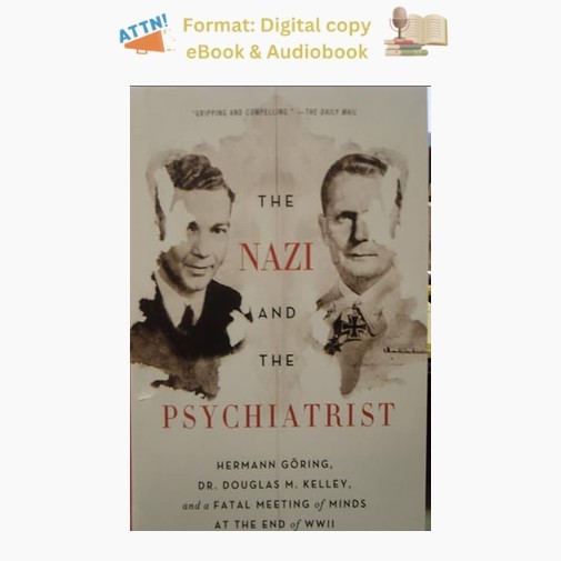 The Nazi and the Psychiatrist Hermann Go, Jack El-Hai 2013