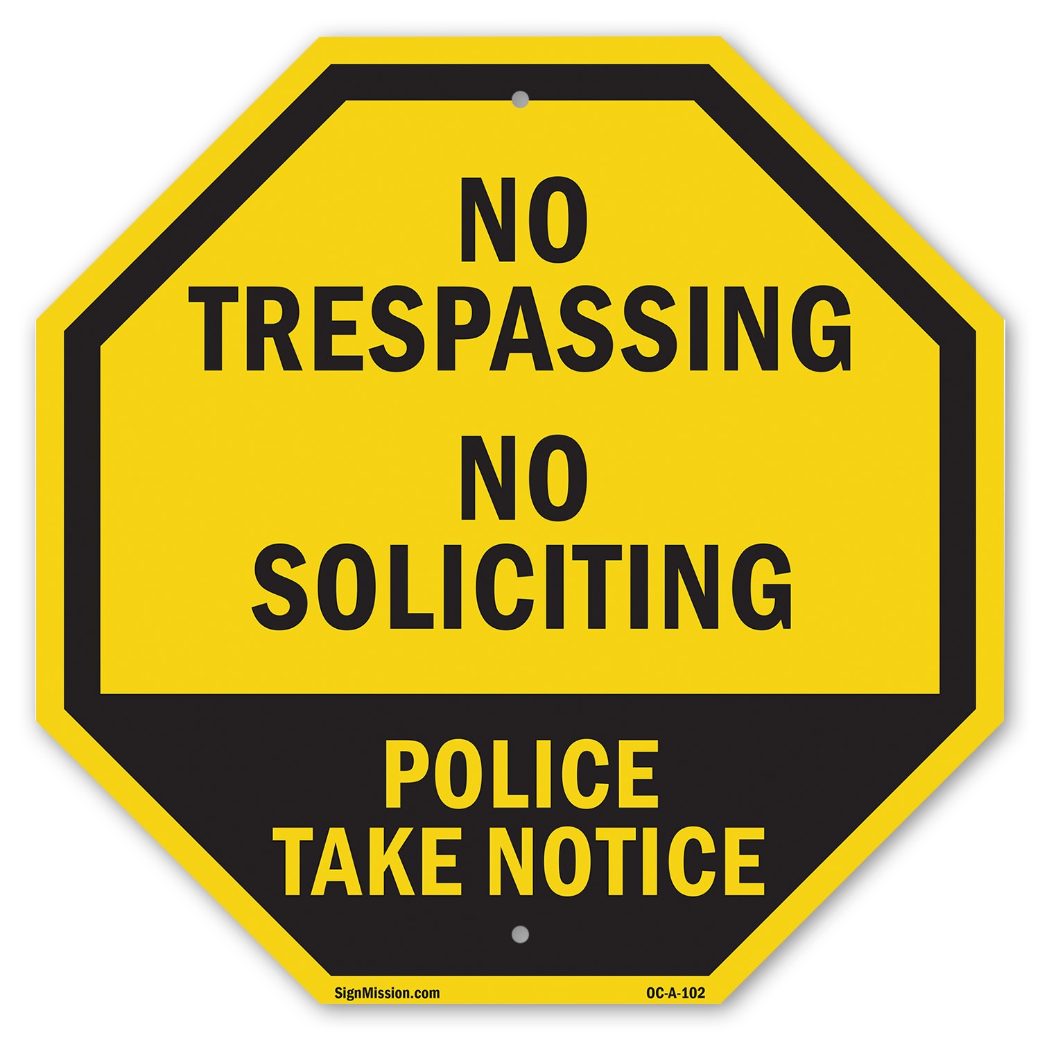 No Trespassing No Soliciting Poli Octagon Sign Weather Resistant Made in the USA