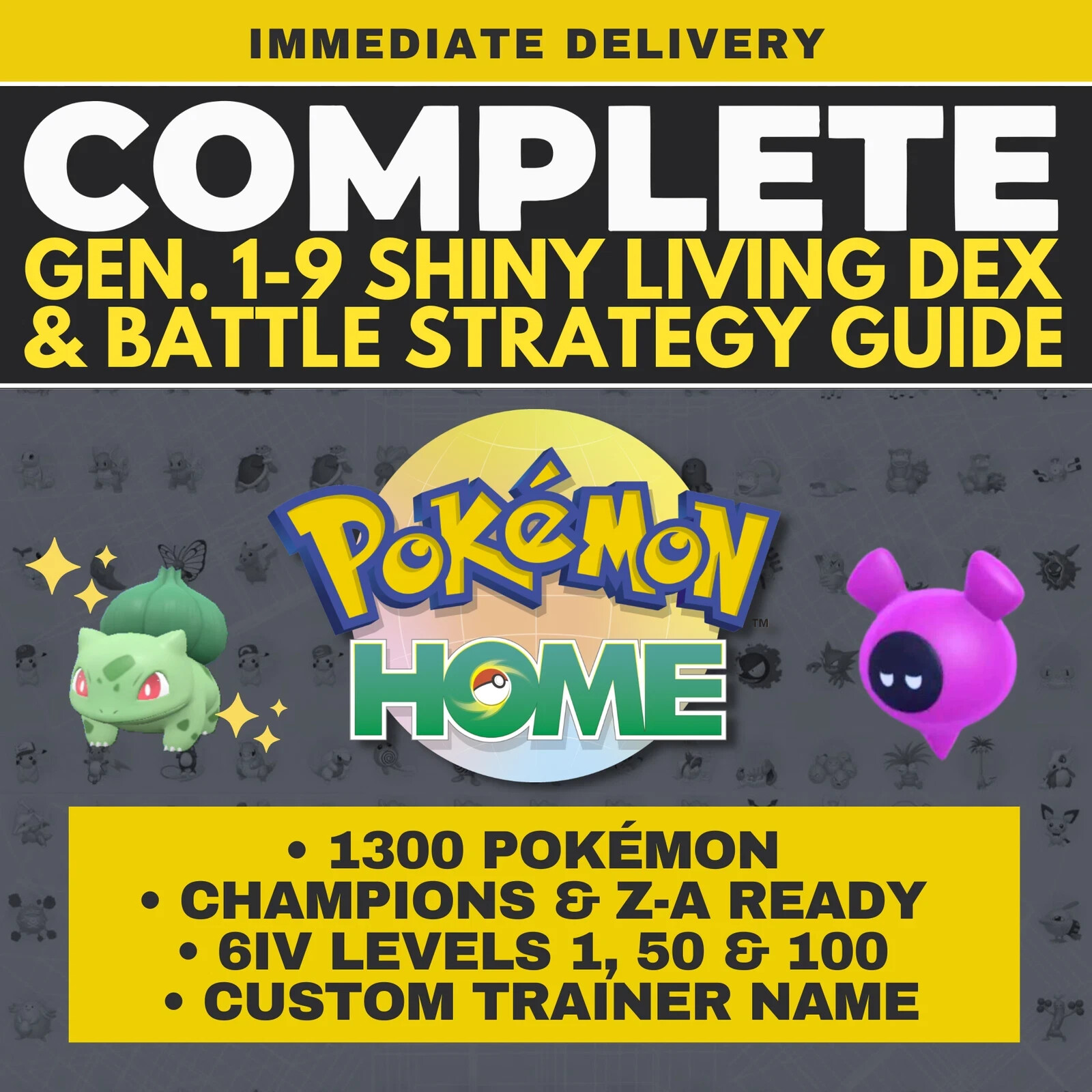 Pokémon HOME Full Shiny Living Dex Generation 1-9 Complete Scarlet Z-A & Guide