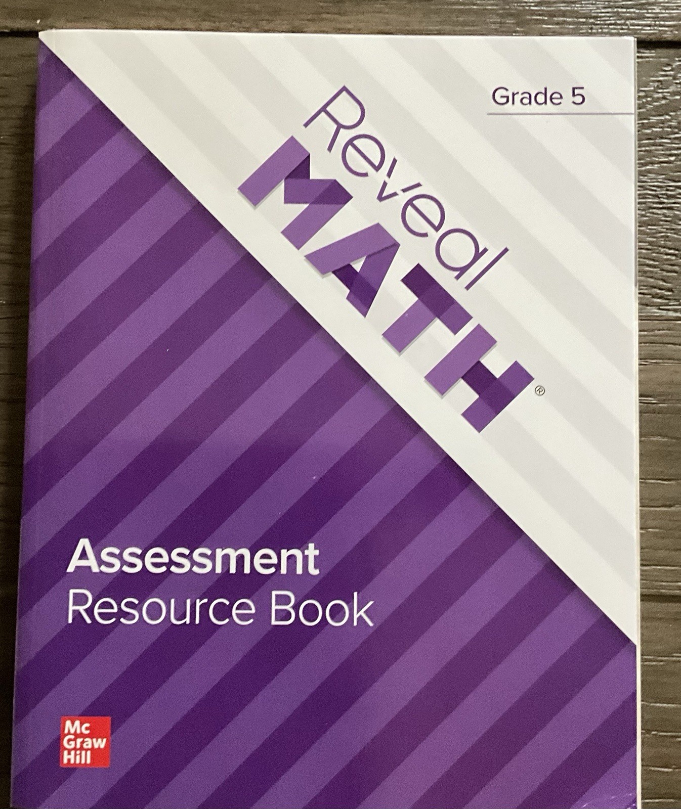 Mcgraw Hill Reveal Math 5 Assessment Resource  2022 Edition. BRAND NEW.
