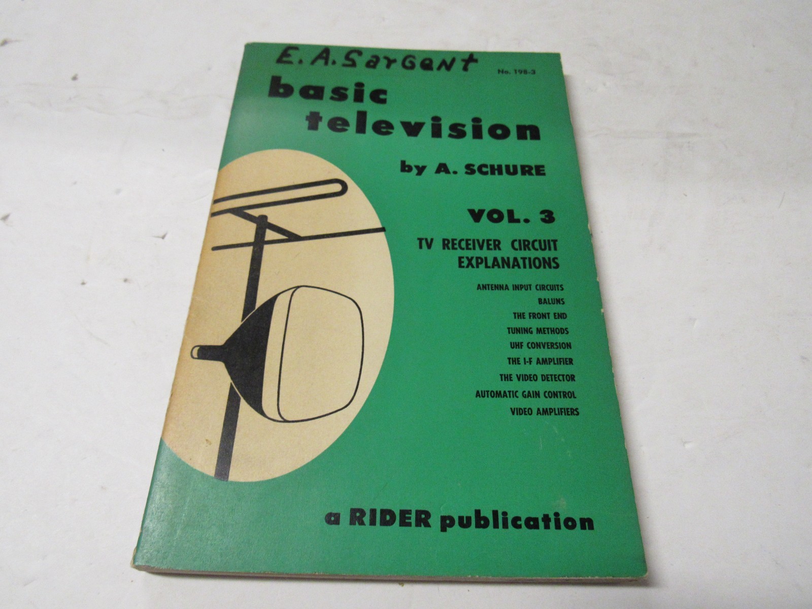Basic Television Vol 3 A. Schure Rider Publication c 1958