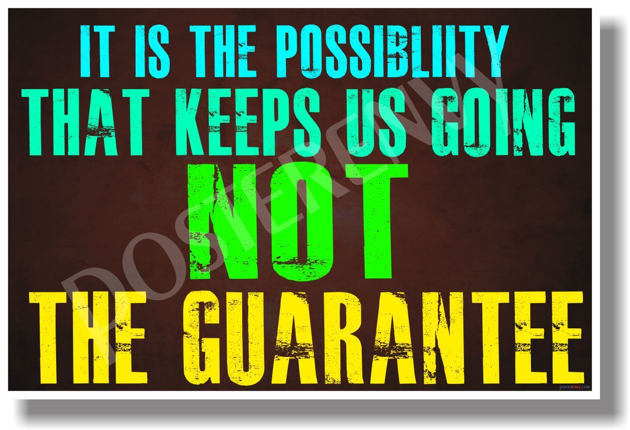 It Is The Possibility - NEW Motivational Quote Poster (cm970)