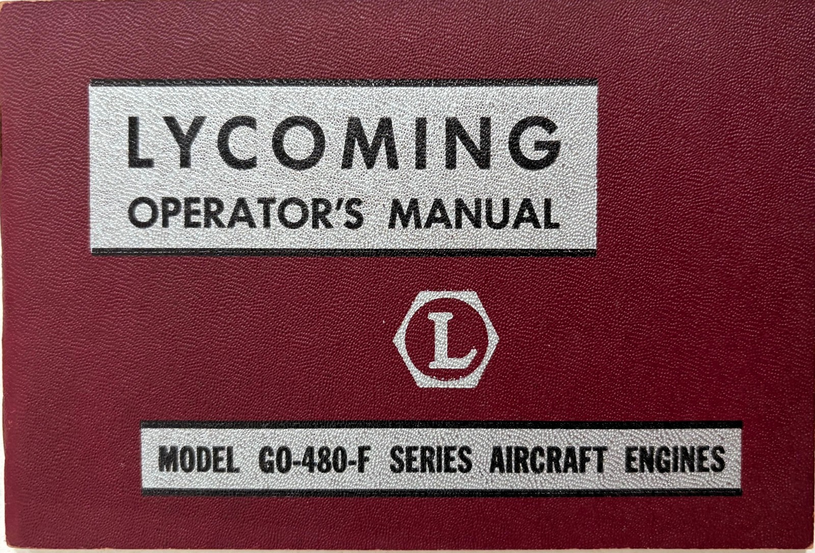 Lycoming Operator's Manual Model GO-480-F Series Aircraft Engines, pb, 1st, 1955