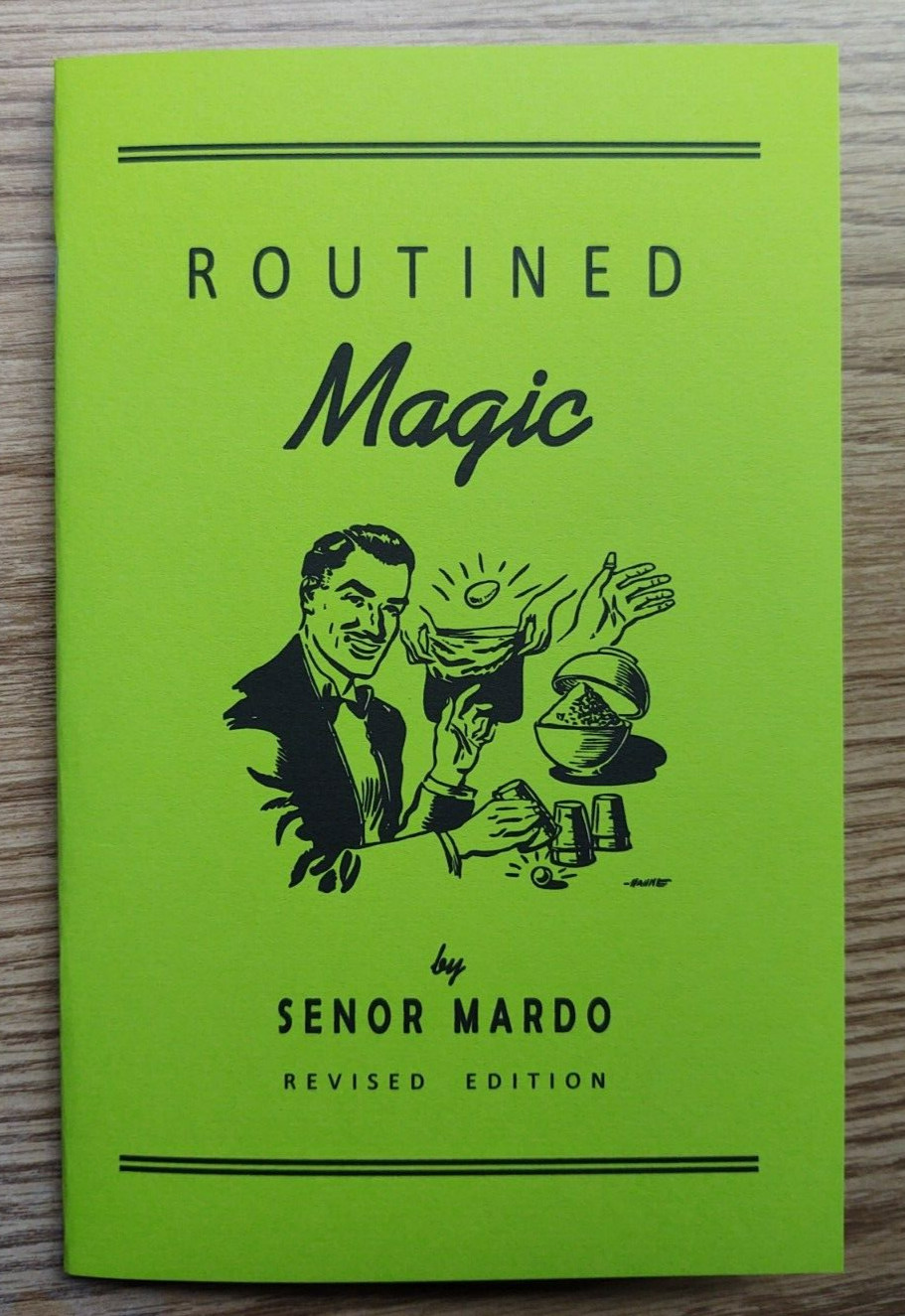 Routined Magic by Senor Mardo (Magic that makes you look like a pro)