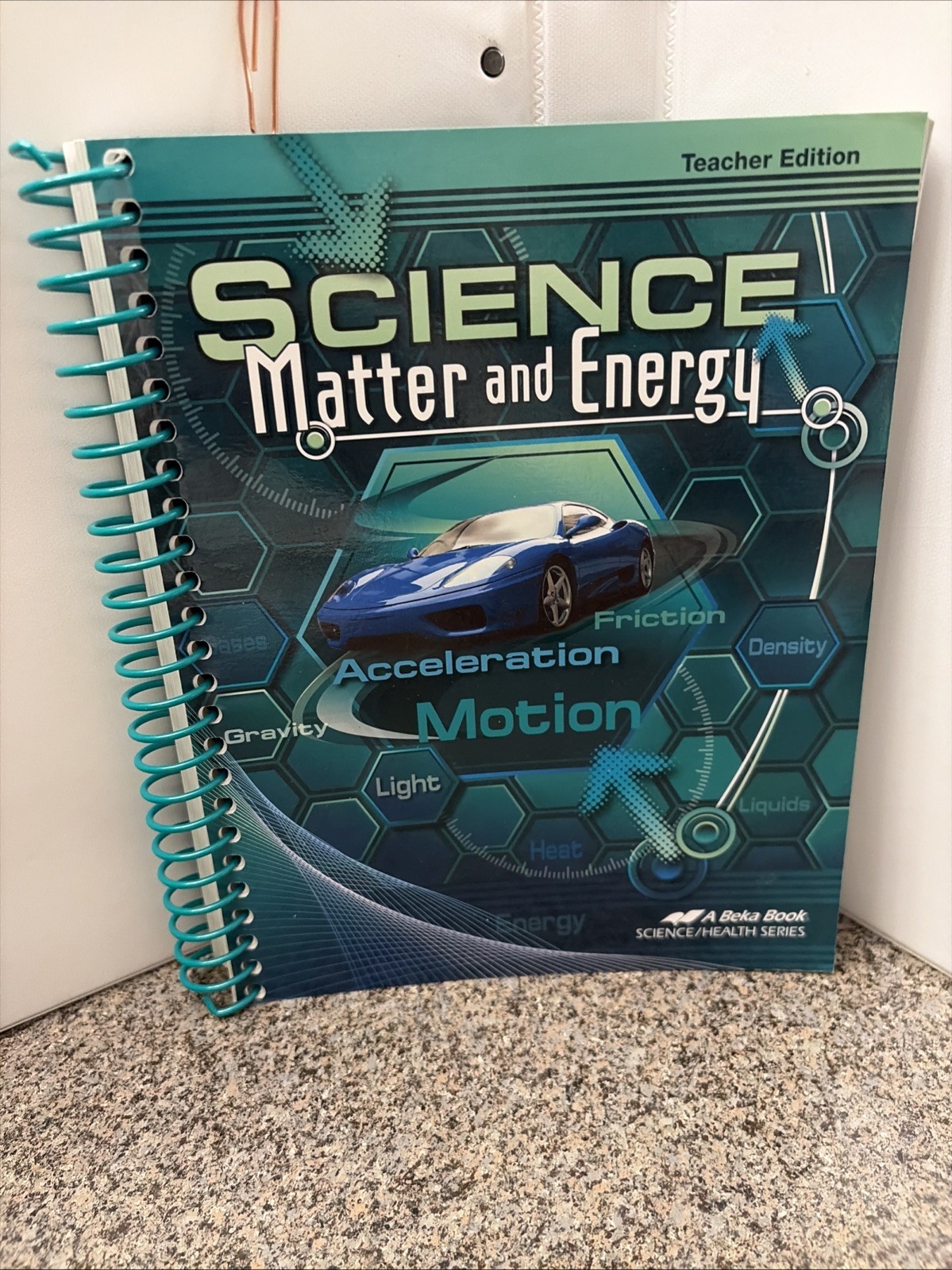 Abeka Science Matter and Energy Teacher Ed, Grade 9