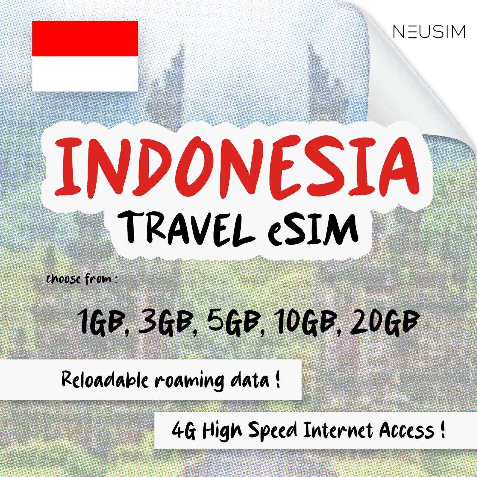 NeuSIM Indonesia eSIM 5-20GB Data | Same Day DELIVERY!