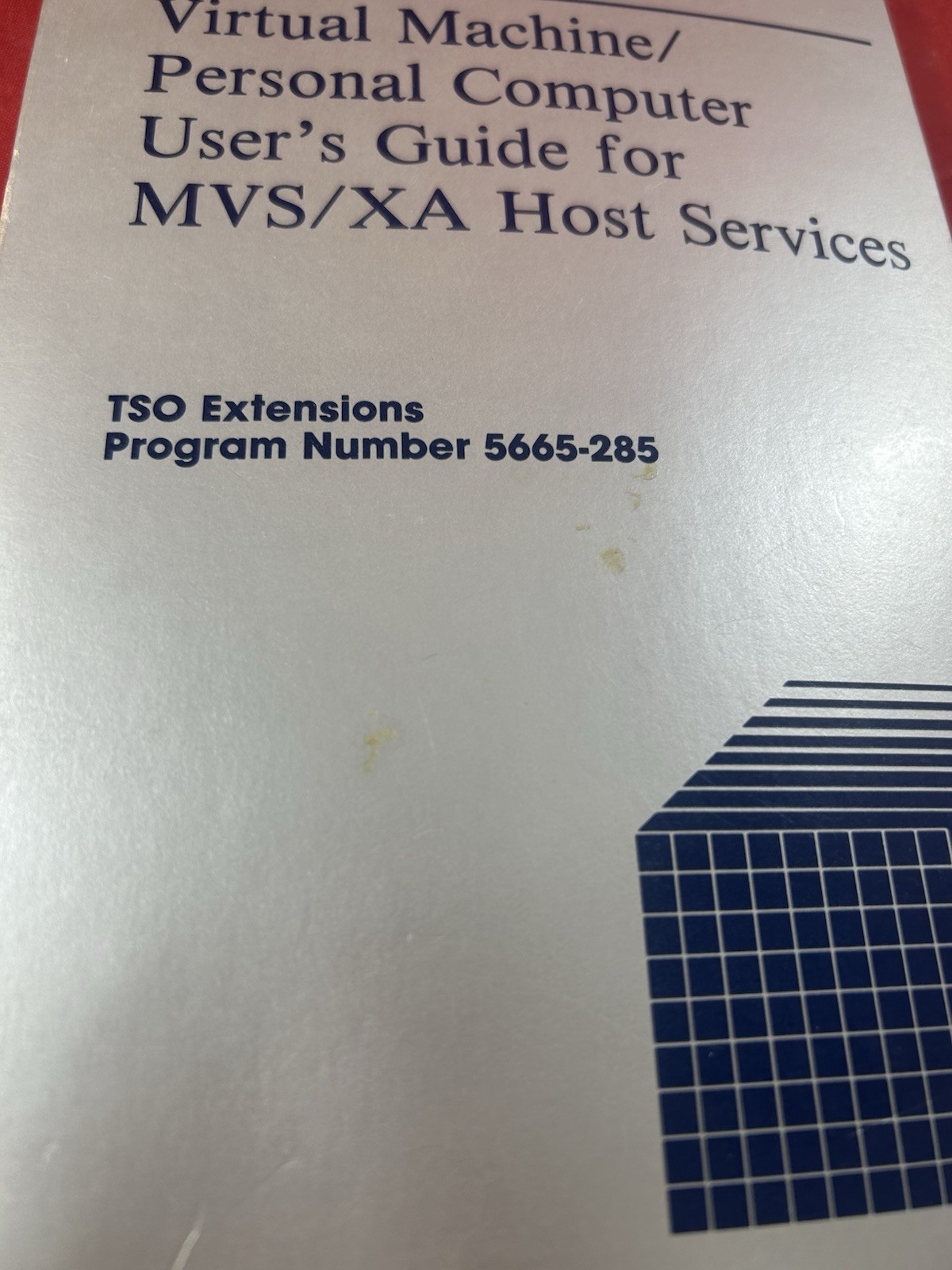 IBM VM/PC User's Guide for MVS/XA Host Services (TSO Ext) 5665-285 Manual