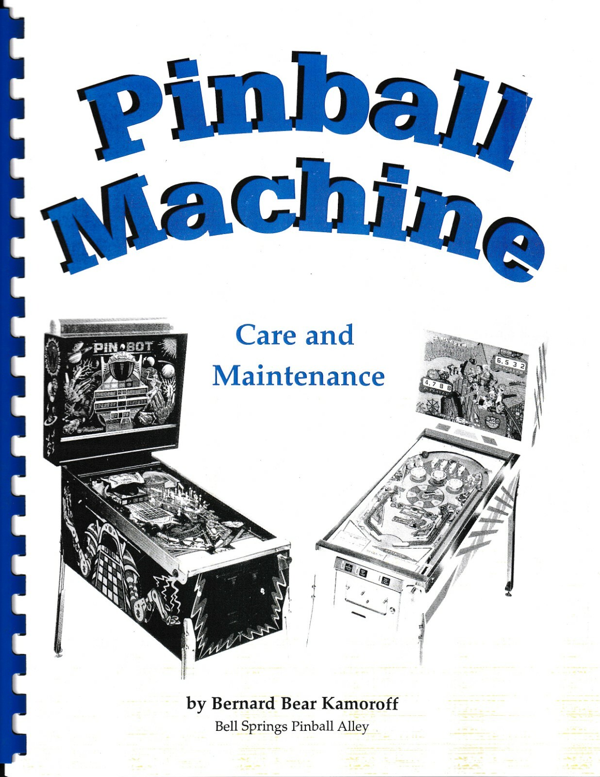 2003 PINBALL MACHINE CARE AND MAINTENANCE PINBALL MACHINE MANUAL - NEW! VINTAGE!