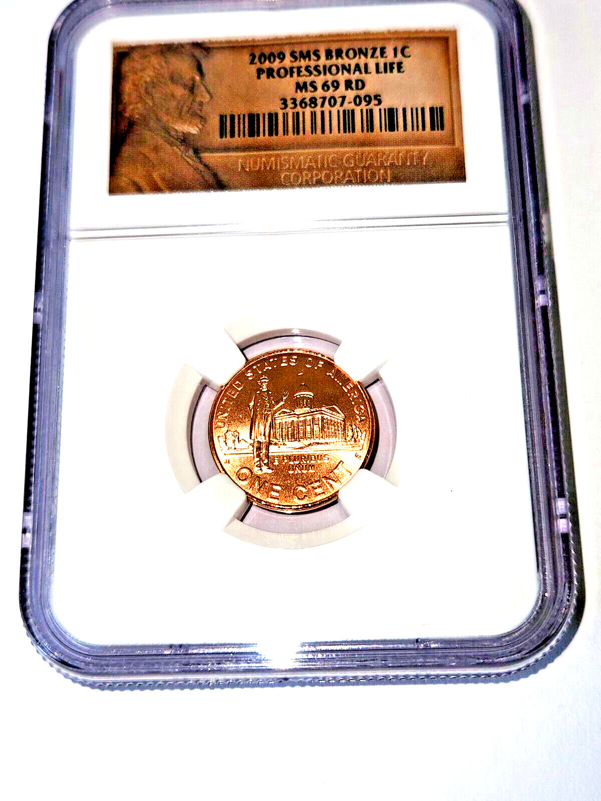 2009 Lincoln Cent SMS Bronze Professional Life NGC MS69 RD!