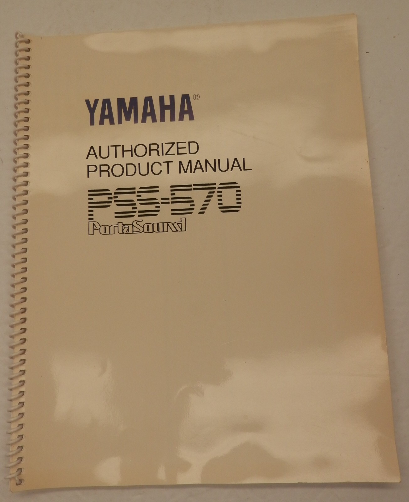 Yamaha PSS-570 Authorized Product Manual PortaSound Keyboard Instructions