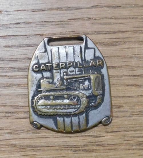 Vintage Watch Fob; Advertising Caterpillar Tractor Co. Peoria Illinois Nice.