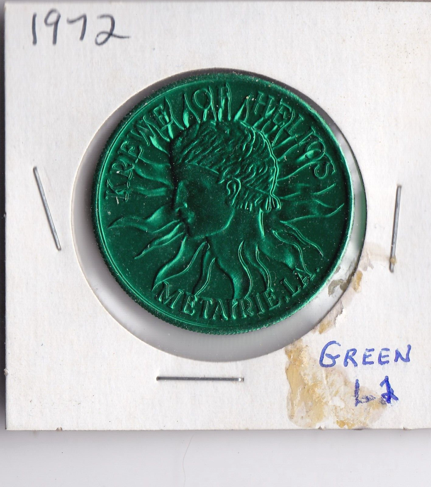 1972 KREWE OF HELIOS 10 GAUGE ALUMINUM  MARDI GRAS DOUBLOON (Green L2)