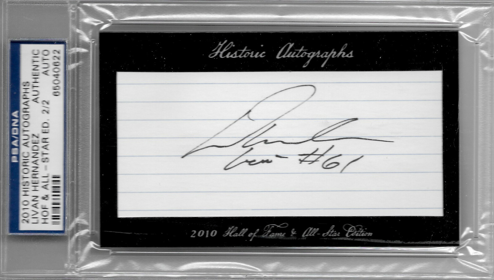 Liván Hernández, Nationals — Historic Autographs HOF/All-Star Edition — 2/2