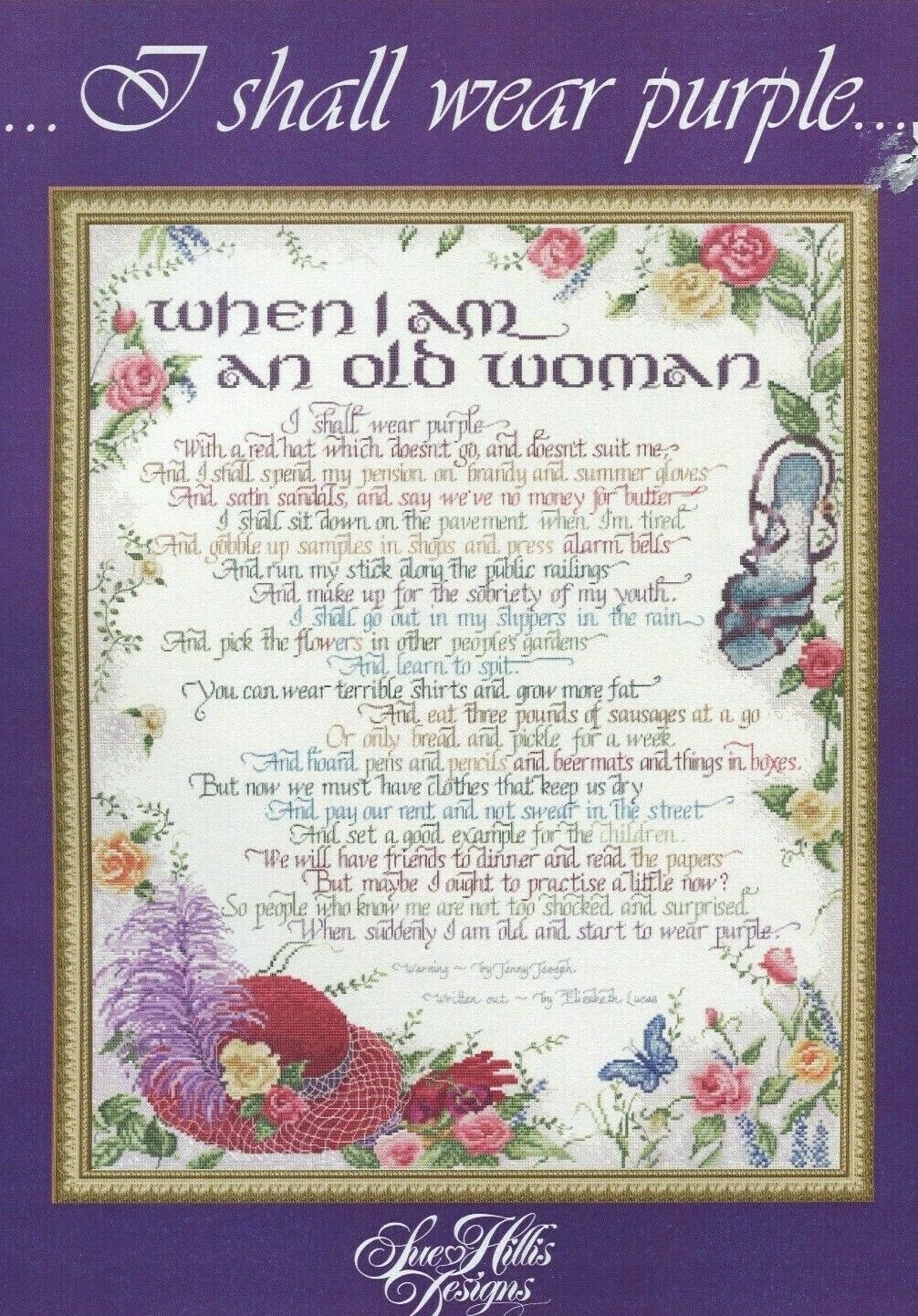 I Shall Wear Purple by Sue Hillis cross stitch pattern