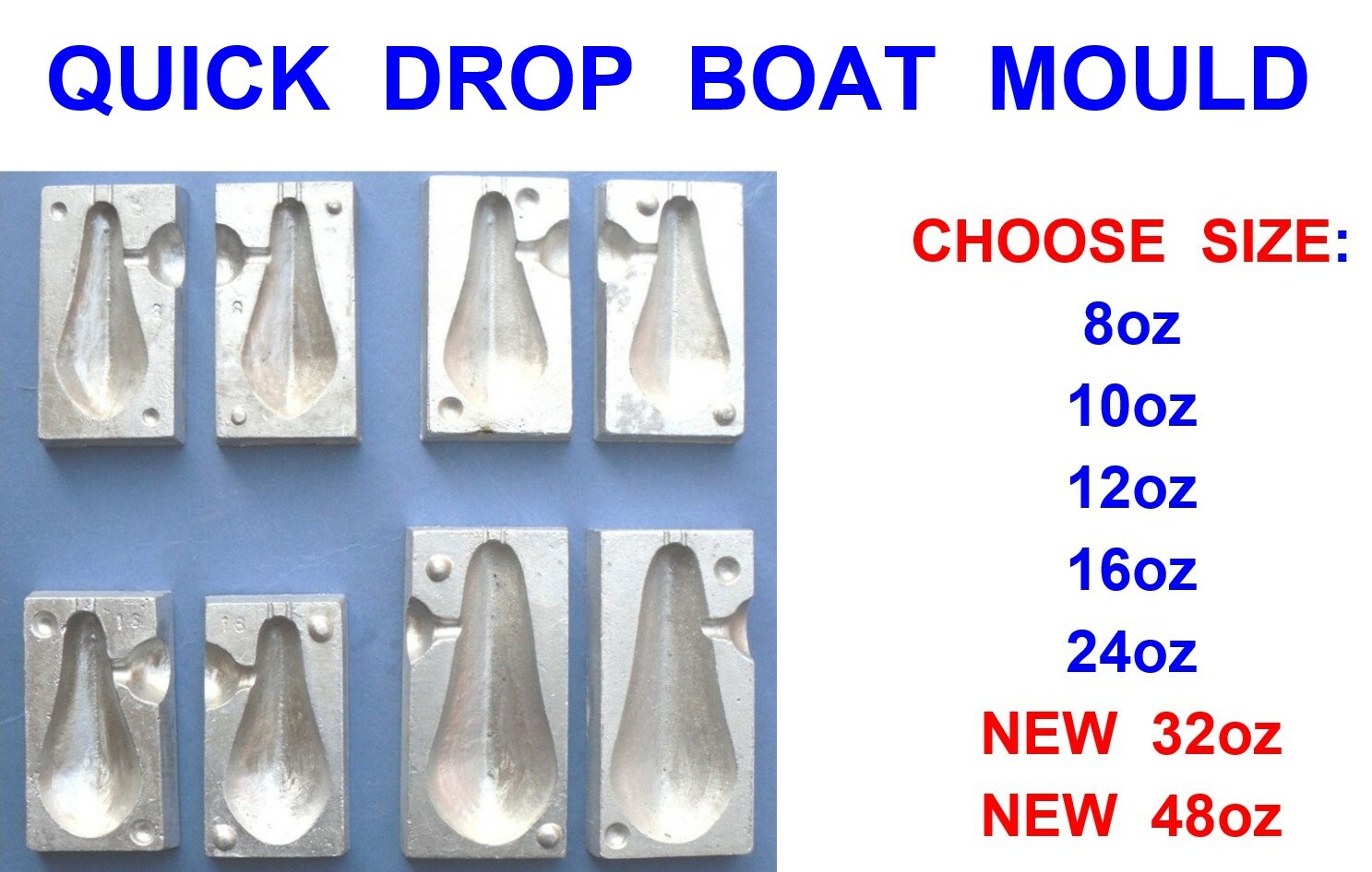 QUICK DROP BOAT MOULD FOR TROLLING SEA FISHING LINE RIGS LEAD WEIGHT LURES PIRKS