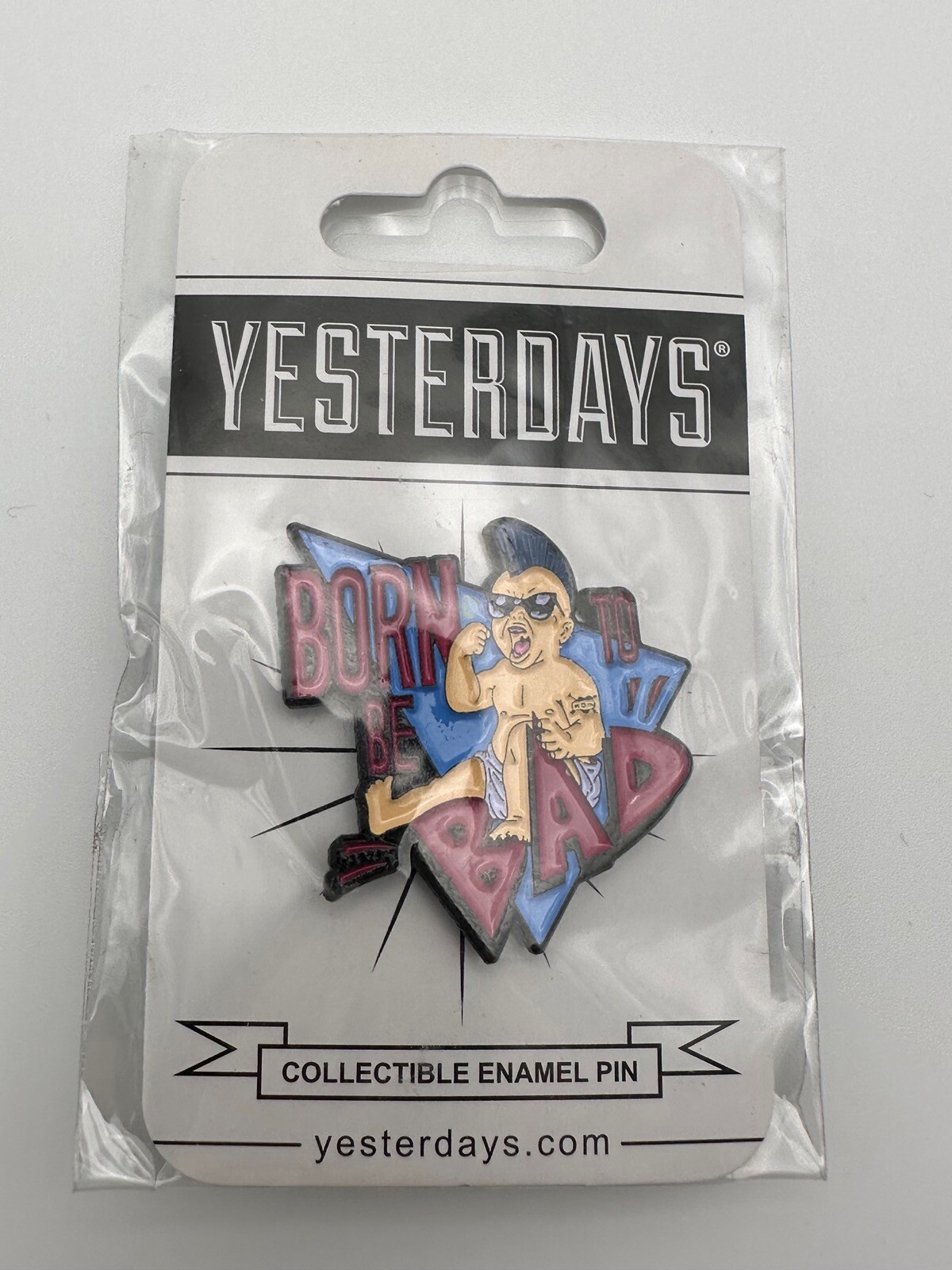Yesterdays Enamel Pin Born To Be Bad Baby