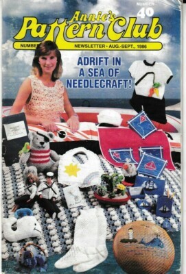 Annie's Pattern Club Newsletter Magazine | August-September 1986 No. 40