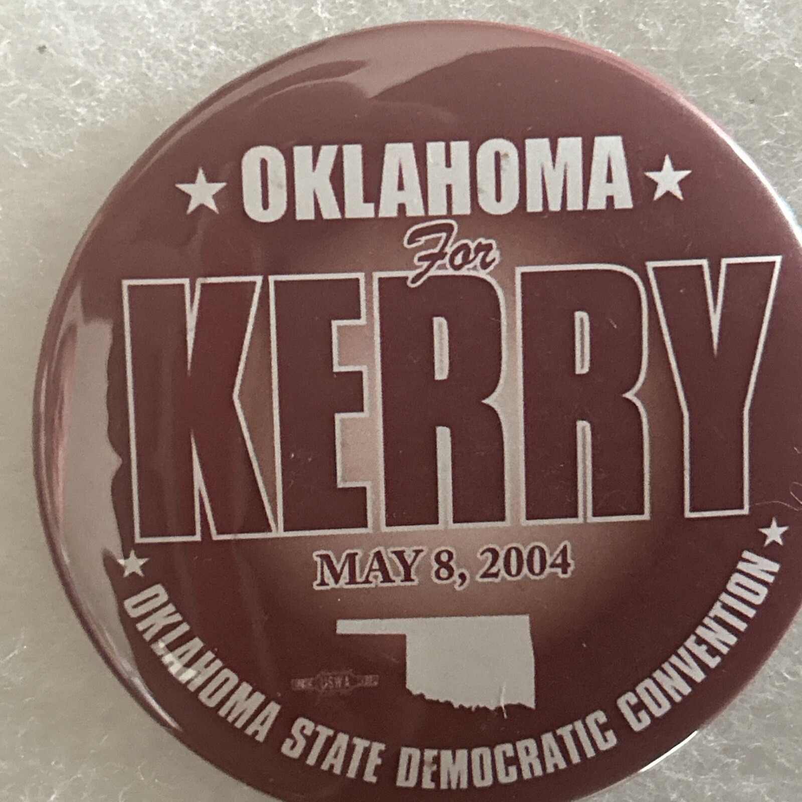 Oklahoma For KERRY 2004 Oklahoma State Democratic Convention   3” pinback button
