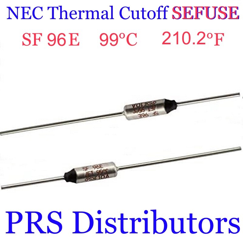 SF96E SEFUSE Cutoffs NEC Thermal Fuse 99°C  210.2°F 250V 10A New USA SELLER