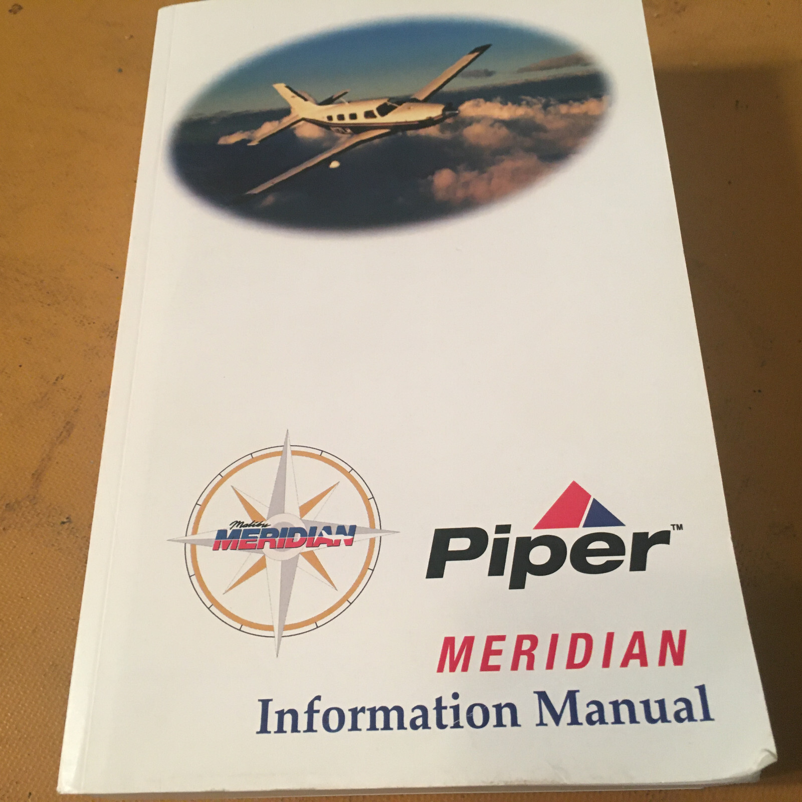Piper Meridian PA-46-500TP Pilot's Information Manual. for sn; 4697174 and Up.