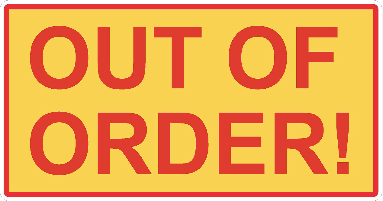 "OUT OF ORDER!" Decal Sign Peel & stick decal Vending machine or electronics