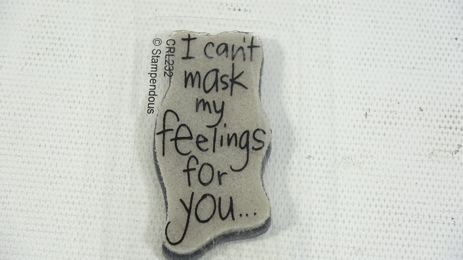 Stampendous Rubber Stamp - I Can't Mask My Feelings For You CRL232