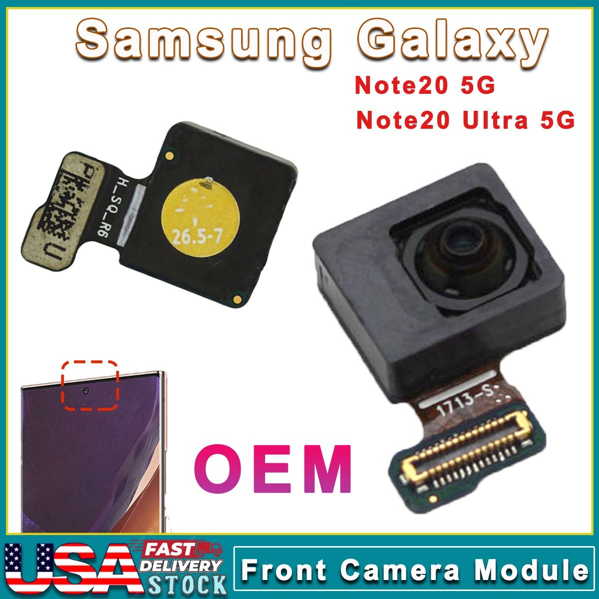 OEM Front Facing Camera For Samsung Galaxy Note20 / Note20 Ultra 5G US Version