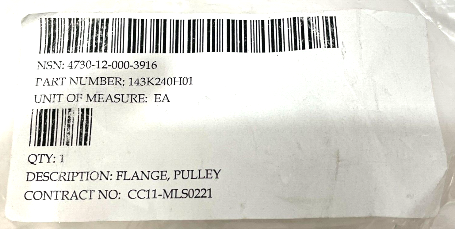 NEW 143K240H01 Flange Pulley