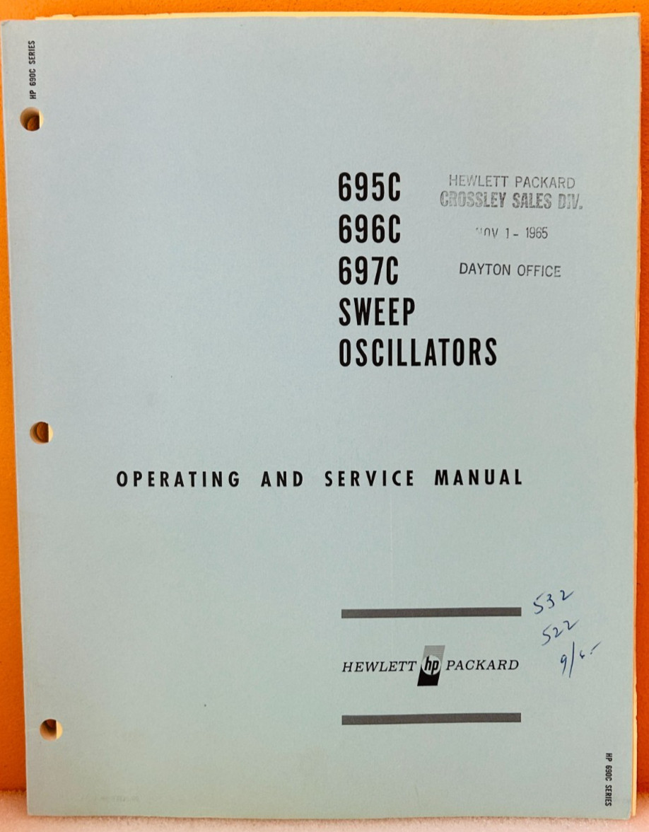 HP 02169-1 1965 Models 695C 696C 697C Sweep Oscillators Oper & Service Manual.
