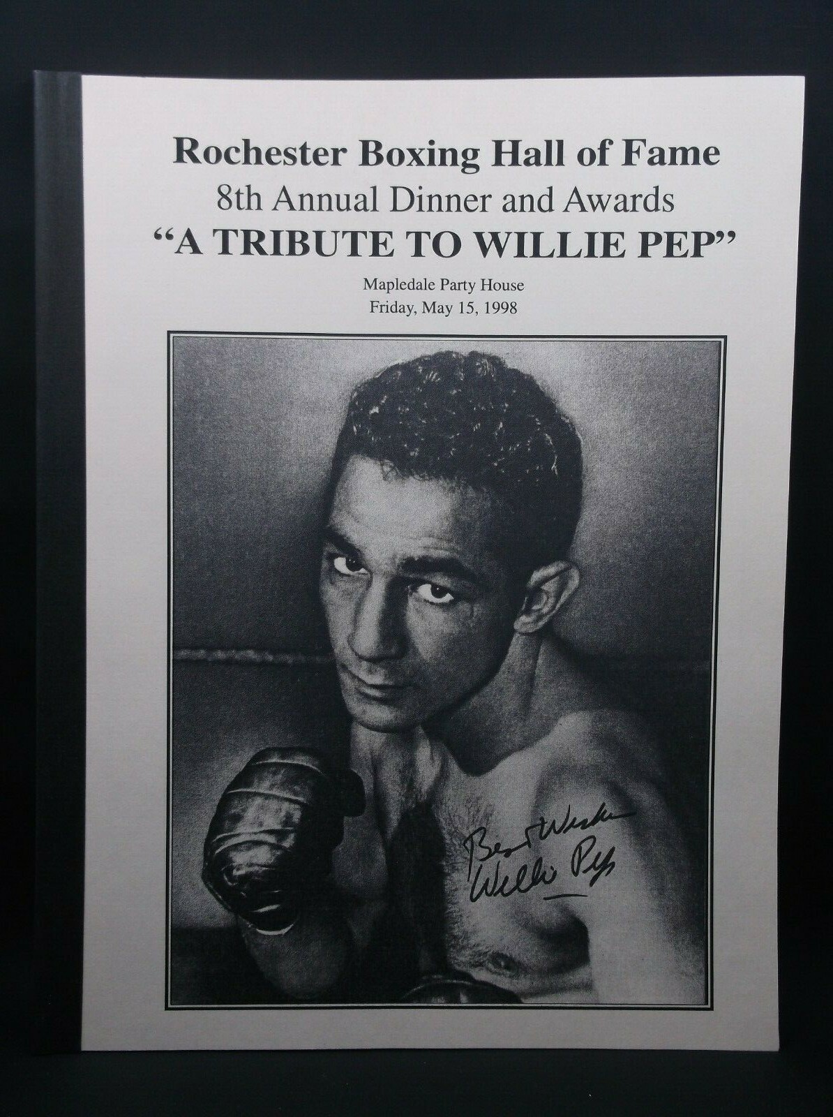Rochester Boxing 8th Annual Awards Willie Pep Tribute Program May 15 1998 BUF