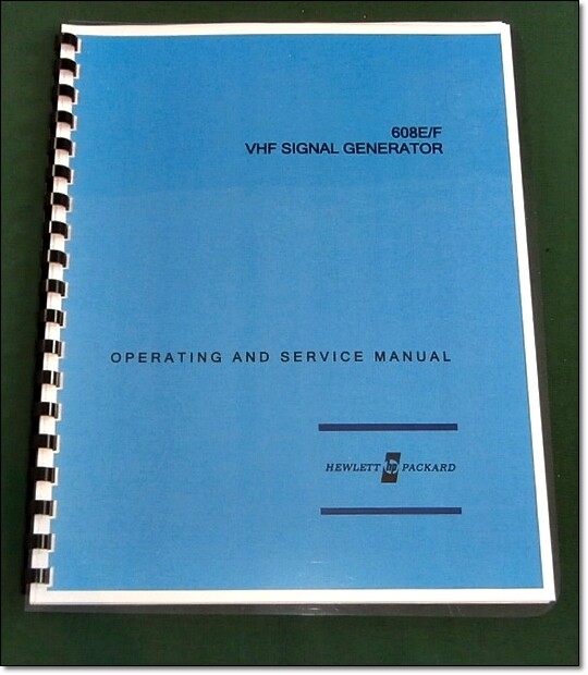 HP 608E / 608F Operating & Service Manual: w/11"x17" Schematics & Plastic Covers