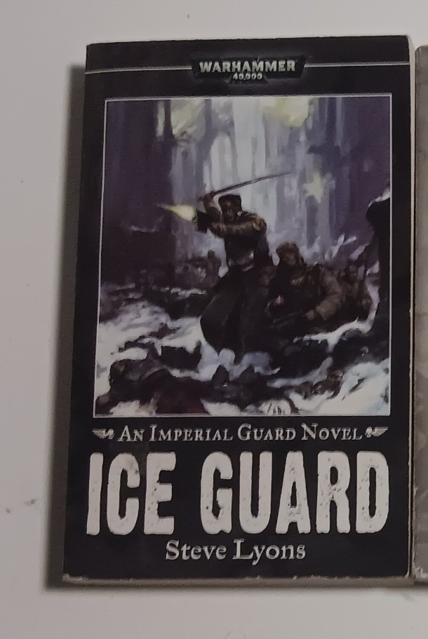 GWS Warhammer 40k Black Library Ice Guard by Steve Lyons 2008 SC in fi