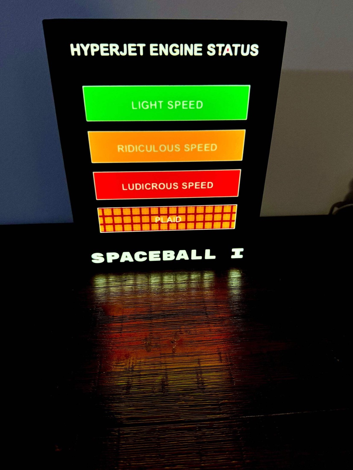 Spaceballs HyperJet Engine status - Ludicrous Speed! - LED Light up artwork / Il