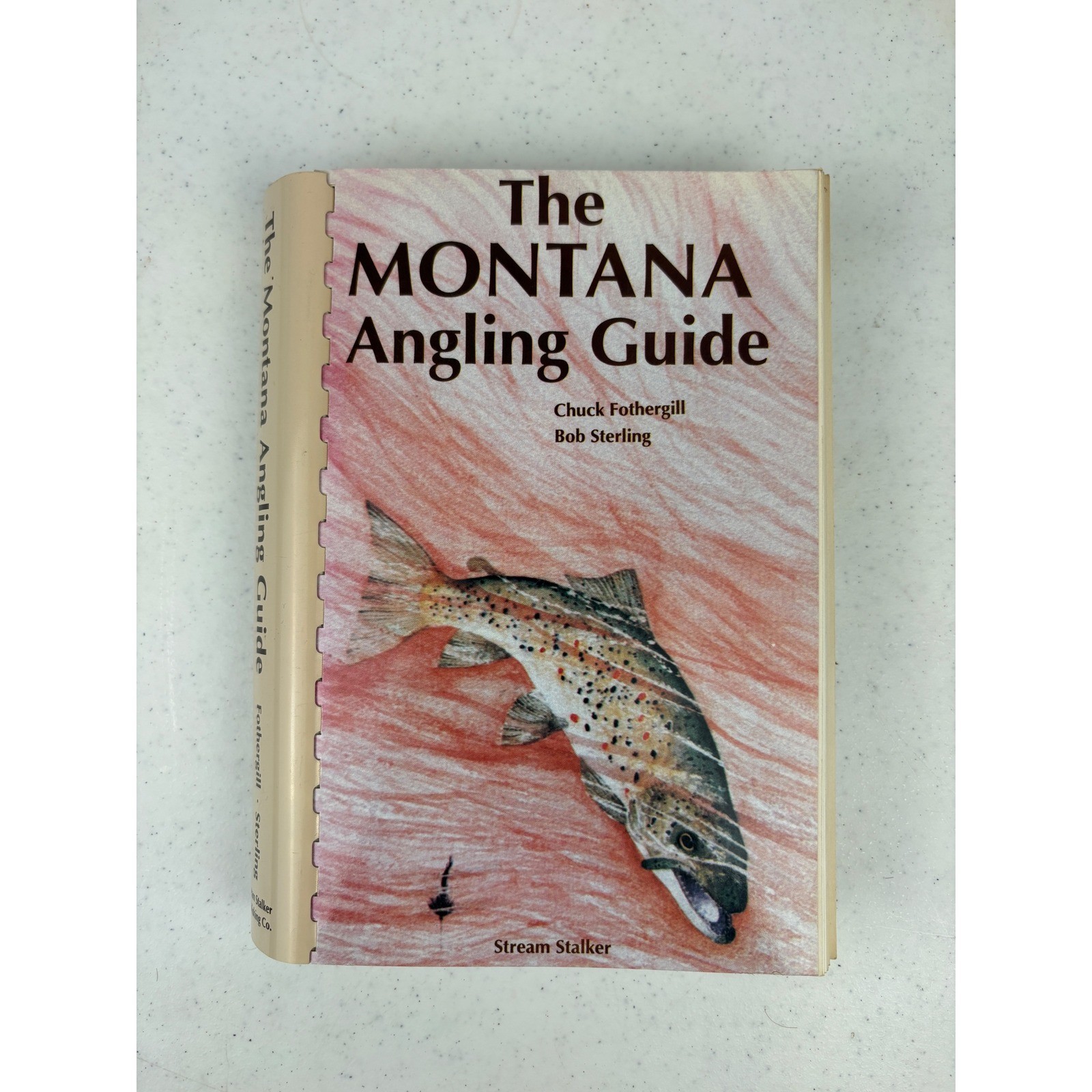 The Montana Angling Guide Chuck Fothergill Bob Sterling 1st Ed 1988 Fishing Maps