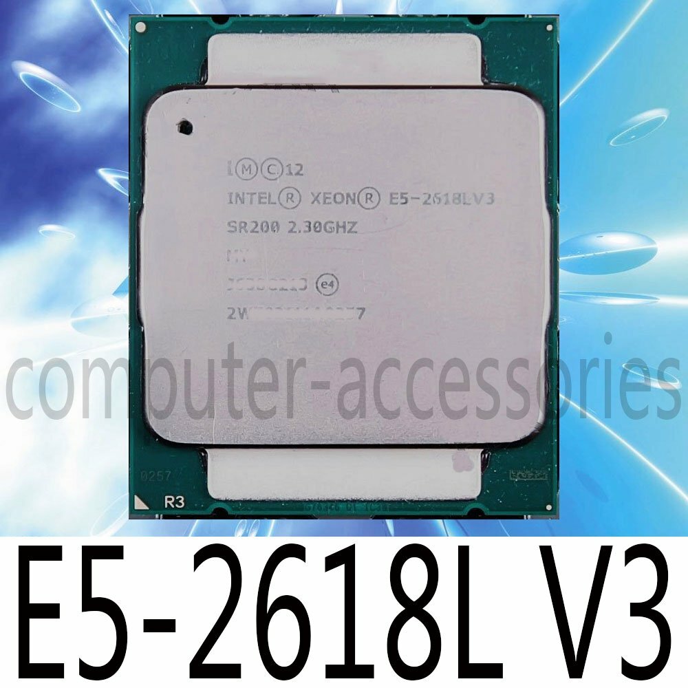 Intel Xeon E5-2618L V3 2.3GHz 8 Core 20MB SR200 LGA2011-3 75W CPU Processor