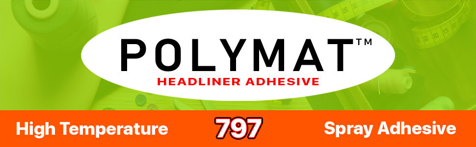 QTY6 Polymat 797 Hi-Temp RV/CAMPER Spray Adhesive Glue Heat and Water Resistant