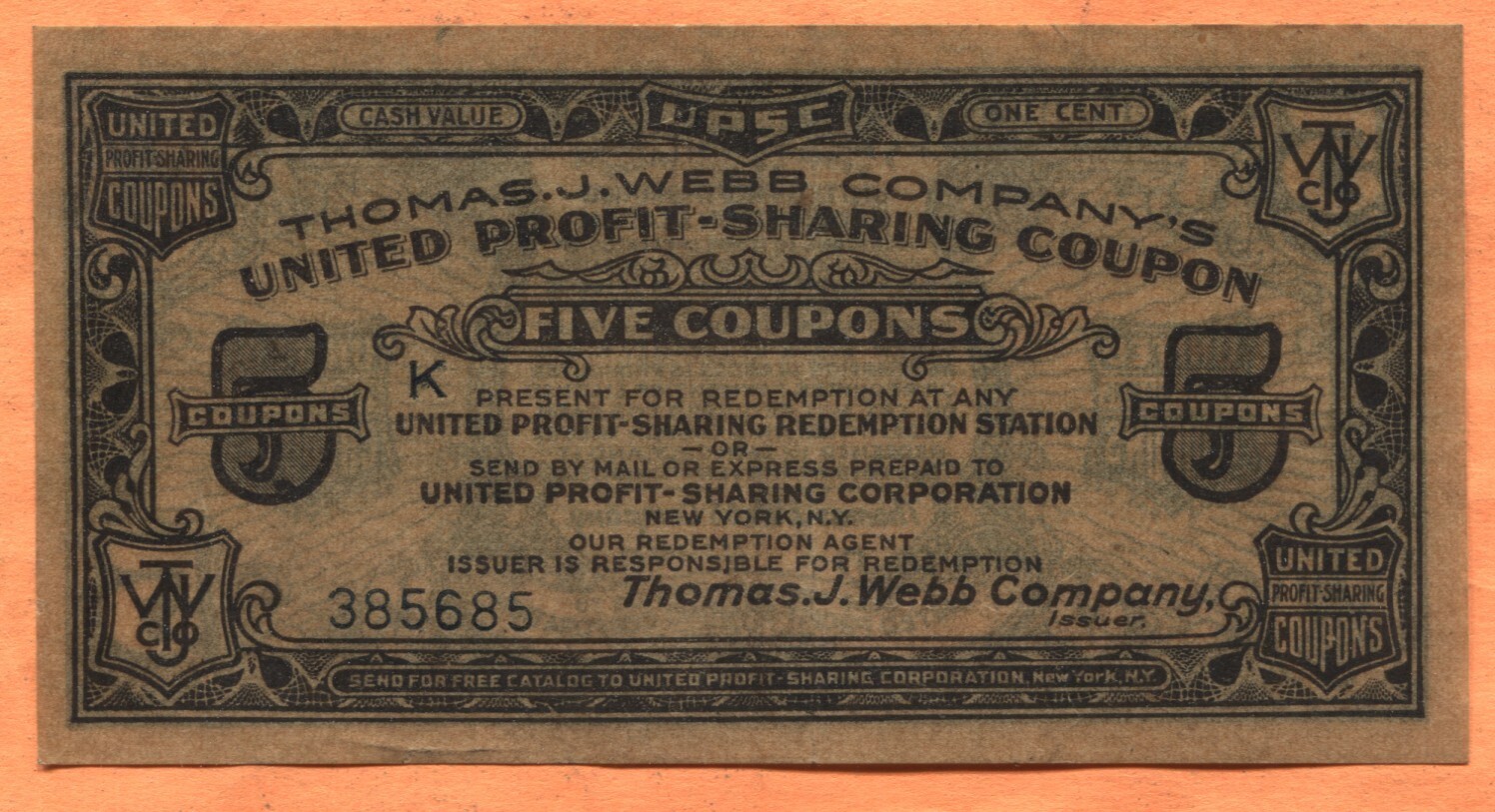 New York, NY Thomas J. Webb Co United Profit Sharing Coupon One Cent