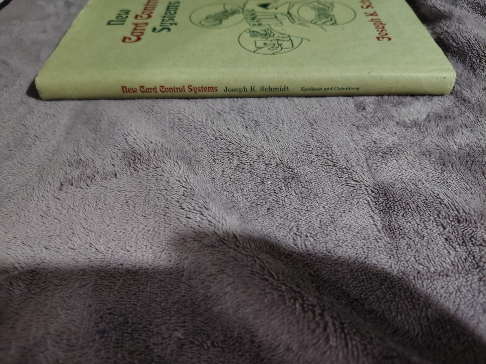 New Card Control Systems By Joseph K. Schmidt - OOP Card Magic Book
