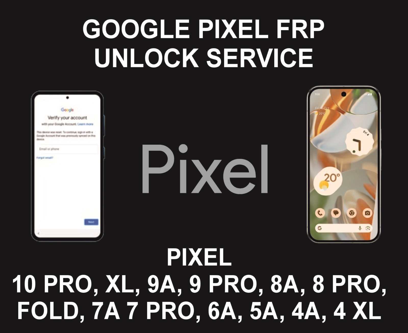 Unlock, Go,  10 Pro XL, 9 Pro, 9A, 8 Pro, 8A, 7, 7A, 7 Pro, 6A, 5A, 4 XL