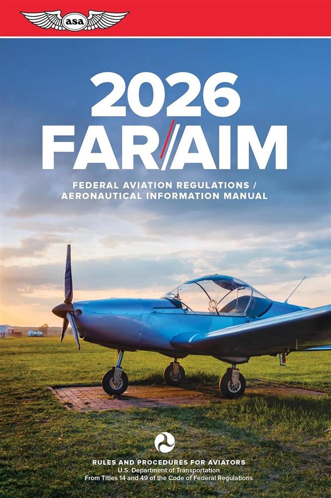 Hot off the press ASA 2026, FAR/AIM PRINT BOOK p/n ASA-26-FR-AM-BK