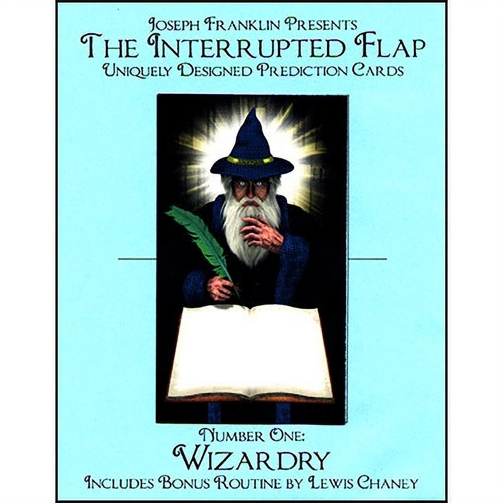 The Interrupted Flap: Wizardry by Magic by Franklin