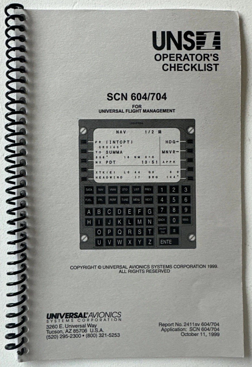 UNS-1 OPERATOR'S CHECKLIST SCN 604/704 for Universal Flight Management