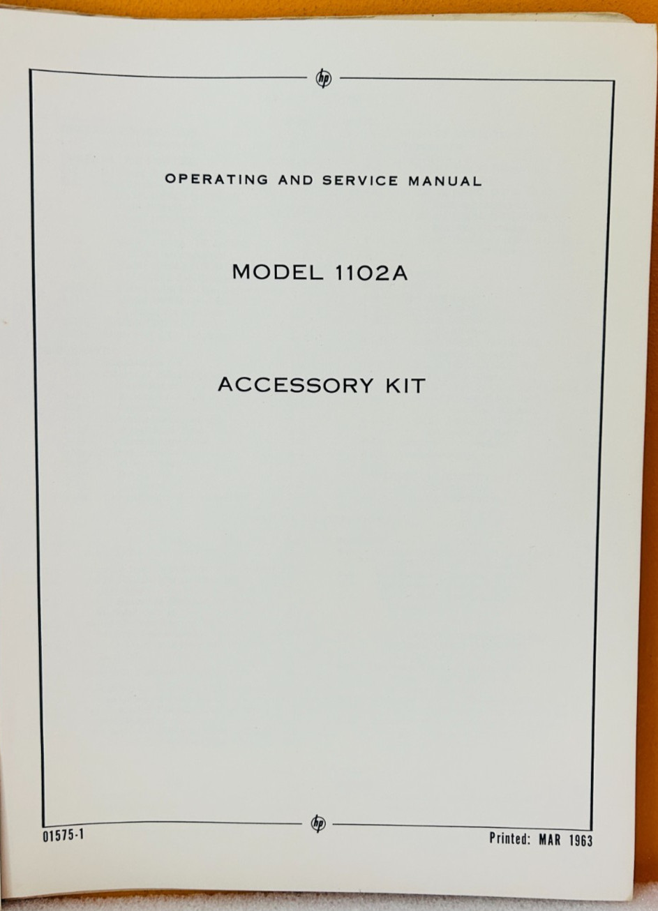 HP 1102A-900 1102A Accessory Kit Operating & Service Manual.