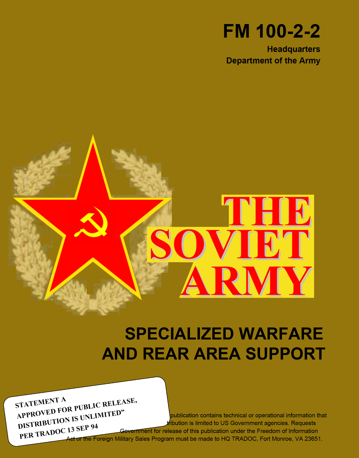 759 pages Combined: FM 100-1 100-2 100-3 SOVIET ARMY TROOPS TACTICS on Data CD
