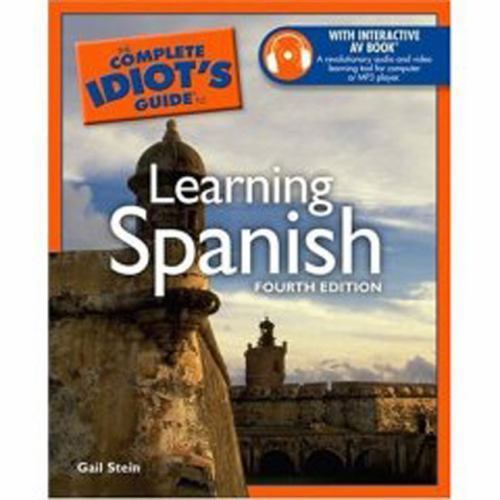 The Complete Idiot's Guide to Learning Spanish (Spanish and English Edition)